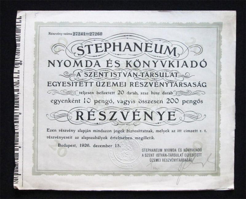Stephaneum Nyomda - Szent István Társulat 20x részvény 1926